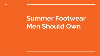 Best Summer Shoes For Men