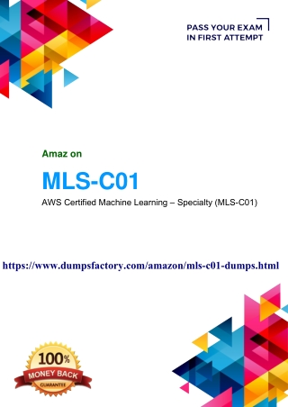 Real MLS-C01 Exam Questions Answers - Amazon MLS-C01 Dumps PDF