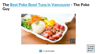 Best poke bowl tuna Vancouver