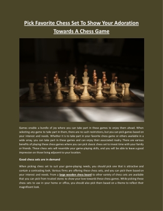 Pick Favorite Chess Set To Show Your Adoration Towards A Chess Game