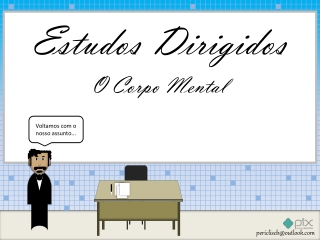 05.03 - O Corpo Mental III 2021 abr 19