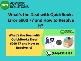 Thoroughly Explained How to eliminate QuickBooks Error 6000 77 quickly
