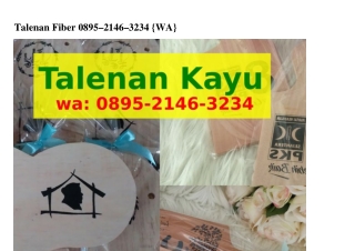 Talenan Fiber 0895~2IㄐϬ~323ㄐ(whatsApp)