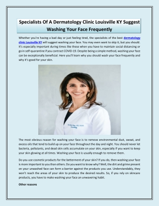Specialists Of A Dermatology Clinic Louisville KY Suggest Washing Your Face Frequently