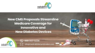 New CMS Proposals Streamline Medicare Coverage for Innovative and New Diabetes D