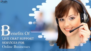 Benefits Of Live Chat Support Services For Online Businesses