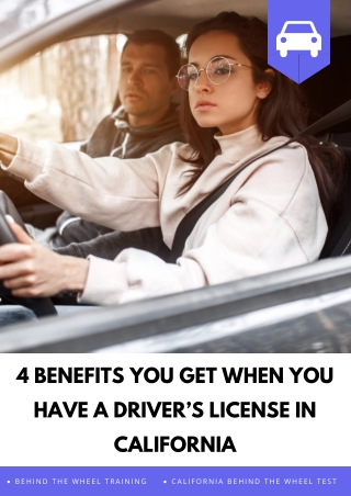 What kind of benefits you get when you have a driver’s license in California