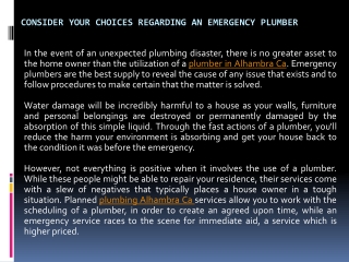 Consider Your Choices Regarding An Emergency Plumber