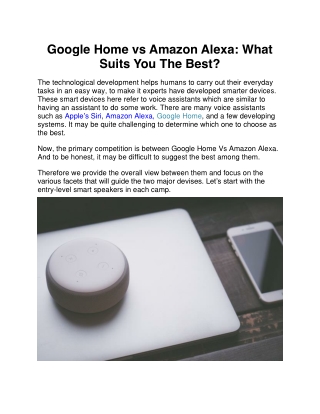Google Home vs Amazon Alexa What Suits You The Best