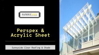 Perspex & Acrylic Sheet – Sunnyside