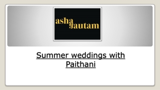 Summer weddings with Paithani