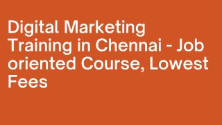 Digital Marketing Training in Chennai - Job oriented Course, Lowest Fees