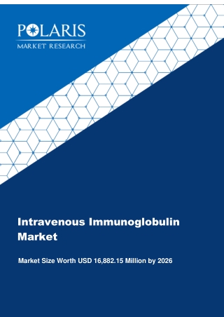 Intravenous Immunoglobulin Market