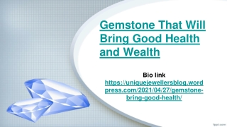 Gemstone That Will Bring Good Health and Wealth