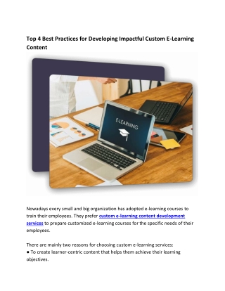 Top 4 Best Practices for Developing Impactful Custom E-Learning Content