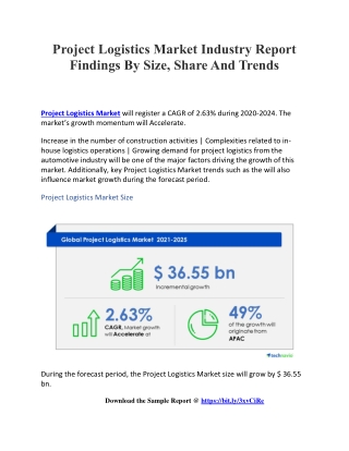Project Logistics Market Industry Report Findings By Size