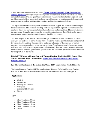 A new research has been conducted across Global Indium Tin Oxide