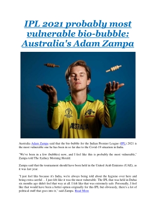 IPL 2021 probably most vulnerable bio-bubble Australia's Adam Zampa