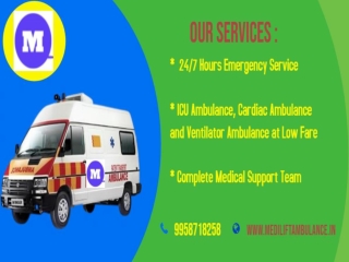 Avail Benefits of Medilift Low-Cost Ambulance Service in Patna and Ranchi