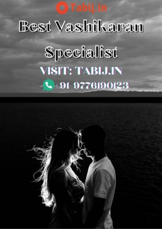 Love vashikaran: Best solutions by top vashikaran specialist in India