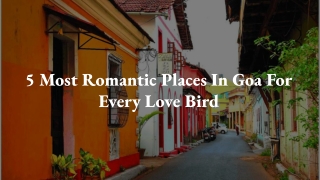 5 Most Romantic Places In Goa For Every Love Bird