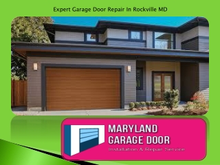 Expert Garage Door Repair In Rockville MD