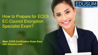 How to Prepare for ECES EC-Council Encryption Specialist Exam?