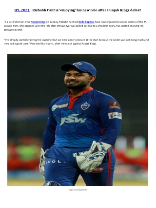 Rishabh Pant is 'enjoying' his new role after Punjab Kings defeat