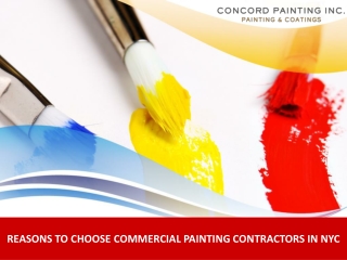 Reasons to Choose Commercial Painting Contractors in NYC