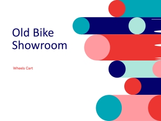 Are You Looking For Old Bike Showroom