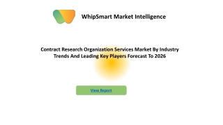 Contract Research Organization Services Market Ongoing Trend