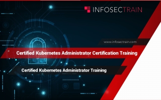 Certified Kubernetes Administrator Training