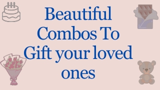 Beautiful Combos To Gift your loved ones-converted