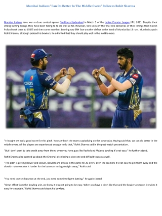 Mumbai Indians Can Do Better In The Middle Overs Believes Rohit Sharma