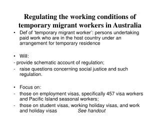 Regulating the working conditions of temporary migrant workers in Australia