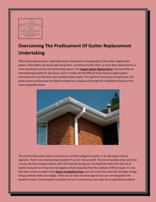 Overcoming The Predicament Of Gutter Replacement Undertaking