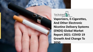 Vaporizers, E-Cigarettes, And Other Electronic Nicotine Delivery Systems (ENDS)