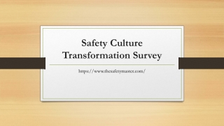 Safety Culture Transformation Survey