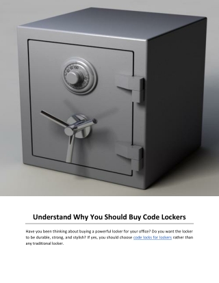 Understand Why You Should Buy Code Lockers