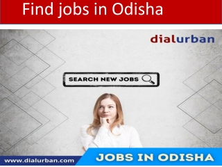 Find  latest jobs in odisha