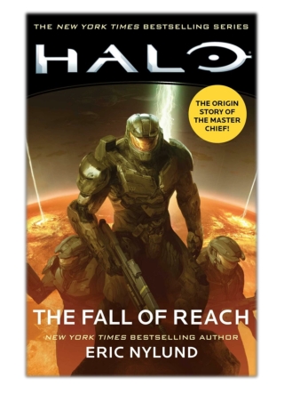 [PDF] Free Download Halo: The Fall of Reach By Eric Nylund
