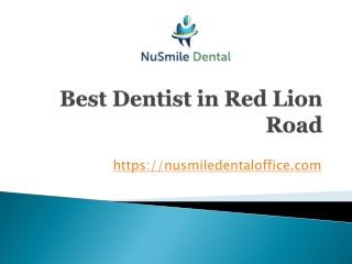 Best Dentist in Red Lion Road- nusmiledentaloffice.com
