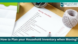 How to Plan your Household Inventory when Moving