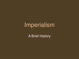 Imperialism