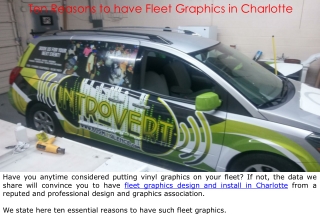 Ten Reasons to have Fleet Graphics in Charlotte