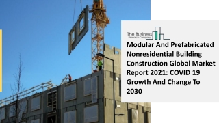 2021 Modular And Prefabricated Nonresidential Building Construction Market Share