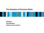 The Valuation of Common Stock
