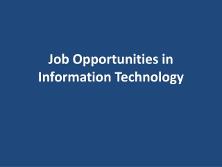 Job Opportunities in Information Technology