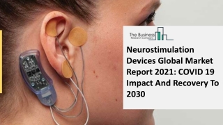 Neurostimulation Devices Market, Industry Trends, Revenue Growth, Key Players Ti