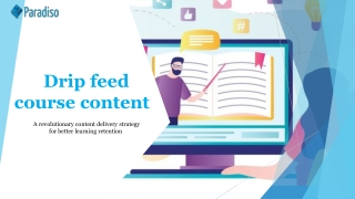 Drip feed course content